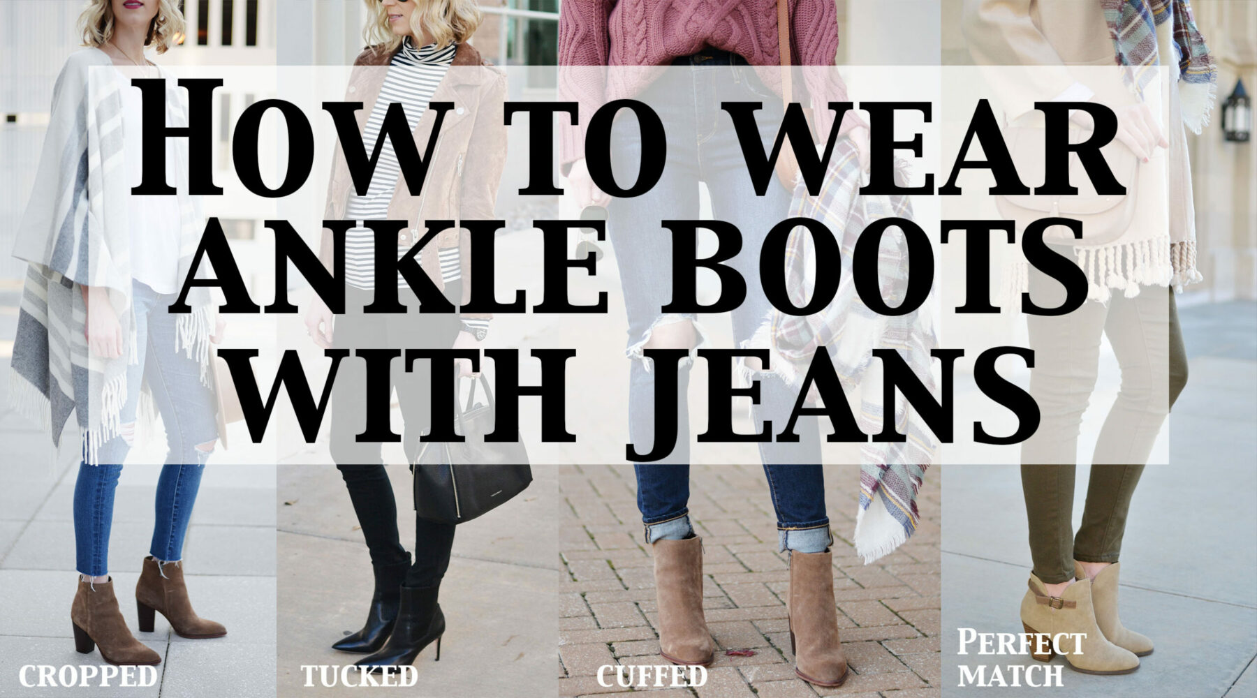 How to Wear Ankle Boots with Jeans 