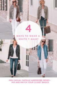 Mini Capsule Wardrobe - 4 Ways to Style a White T-Shirt - Straight A Style