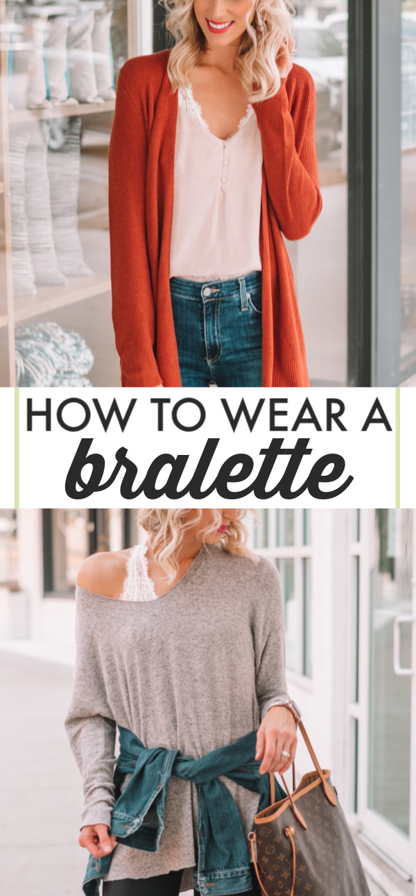 How To Wear A Bralette: 6 Easy Ways To Style A Bralette
